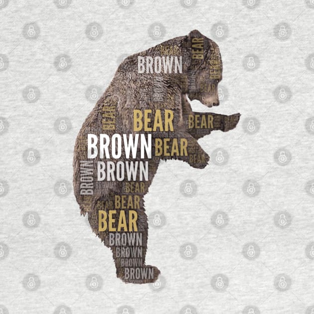 Brown Bear, Grizzly bear, Ursus arctos by AmazighmanDesigns